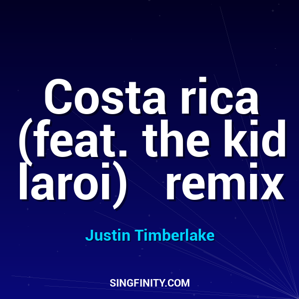 Costa rica (feat. the kid laroi)   remix