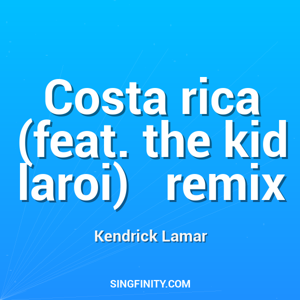 Artwork for Costa rica (feat. the kid laroi)   remix