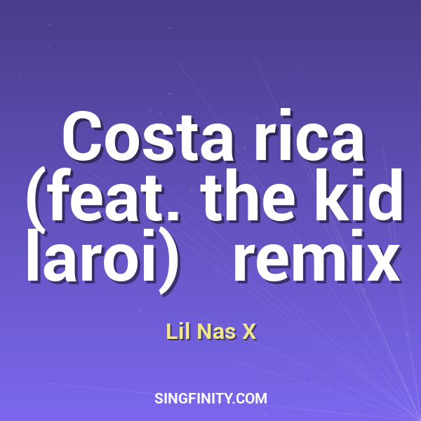 Artwork for Costa rica (feat. the kid laroi)   remix