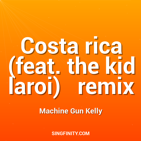 Artwork for Costa rica (feat. the kid laroi)   remix