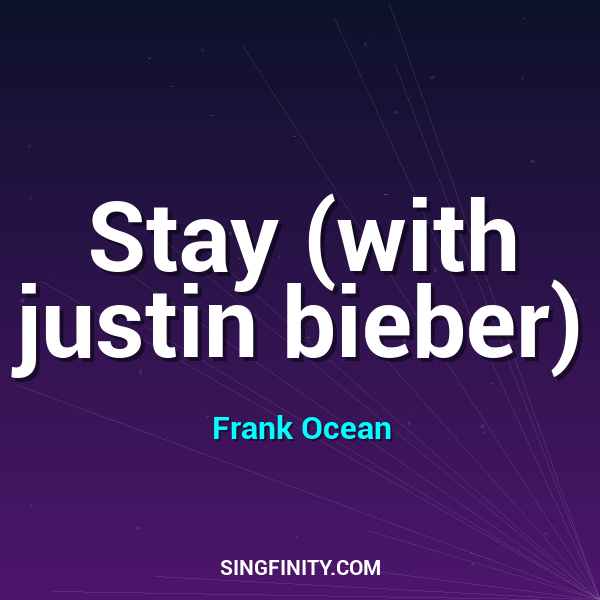 Artwork for Stay (with justin bieber)