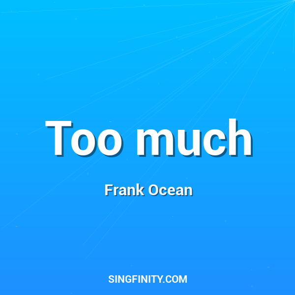 Artwork for Too much