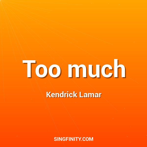 Artwork for Too much