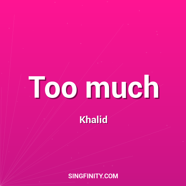 Artwork for Too much