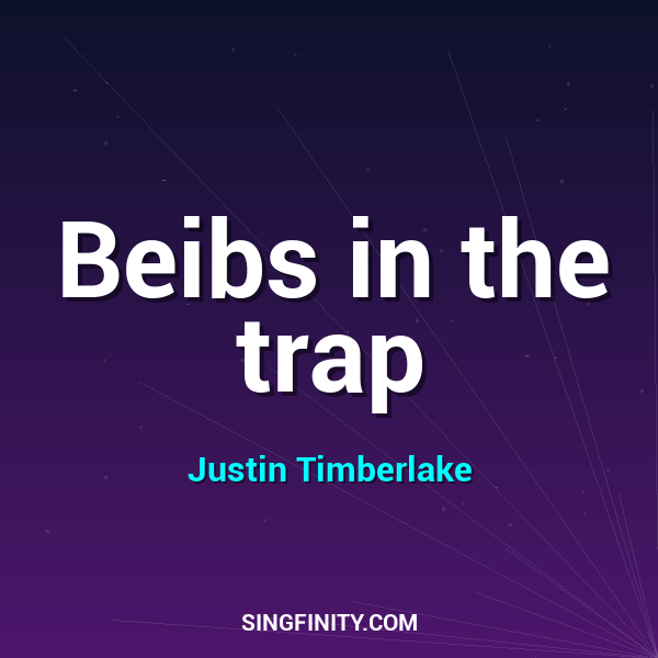 Beibs in the trap
