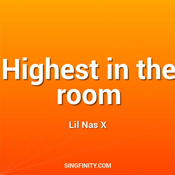 Highest in the room