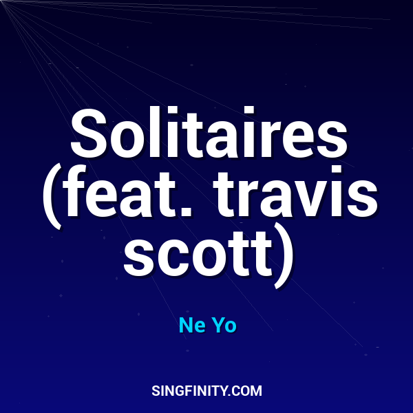 Solitaires (feat. travis scott)