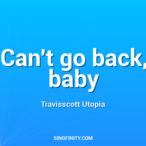 Artwork for Can't go back, baby