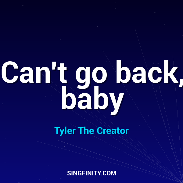 Artwork for Can't go back, baby