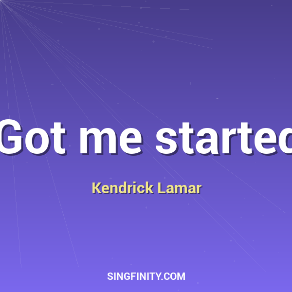 Artwork for Got me started