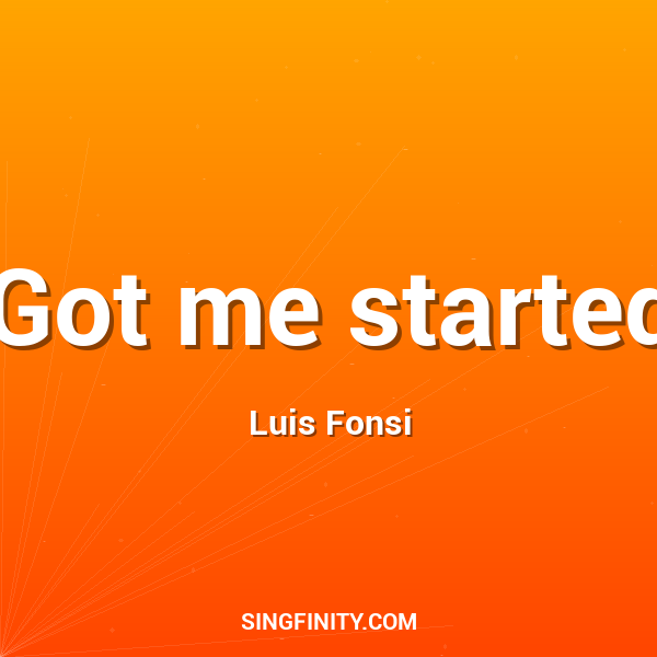 Artwork for Got me started