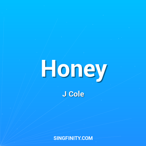Honey