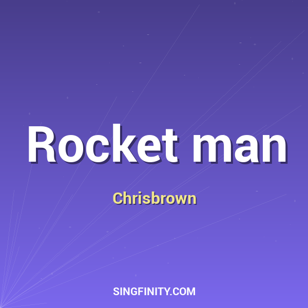 Rocket man