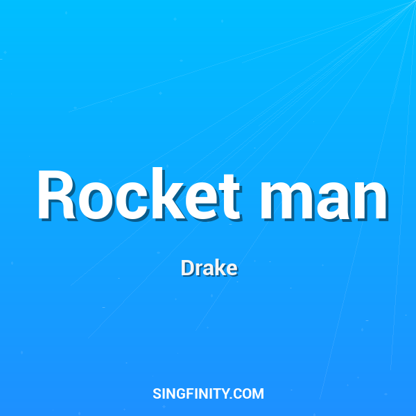 Rocket man
