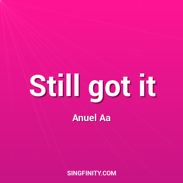 Artwork for Still got it