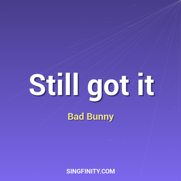 Artwork for Still got it