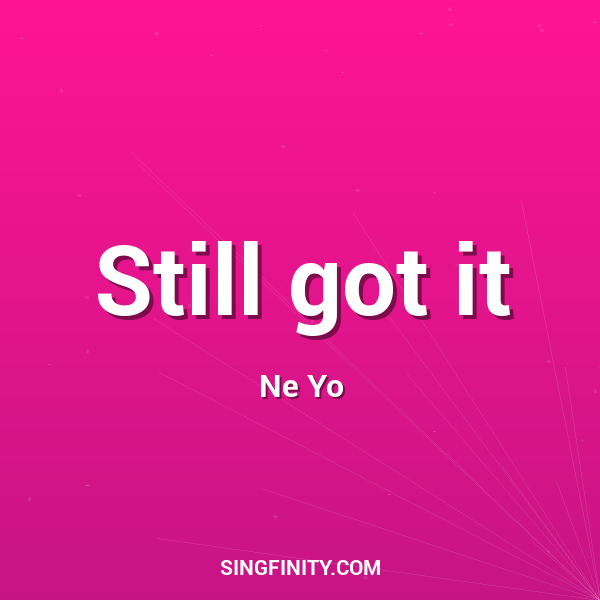 Artwork for Still got it