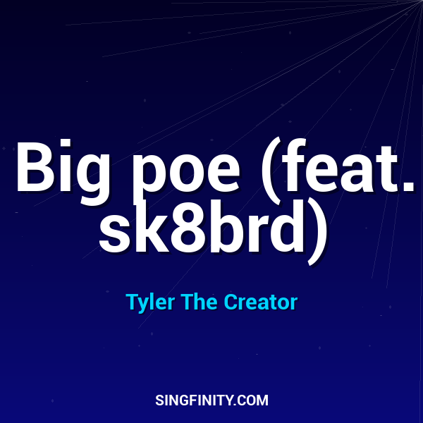 Big poe (feat. sk8brd)
