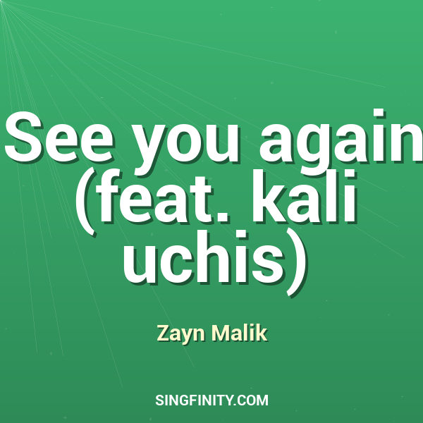 See you again (feat. kali uchis)