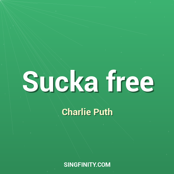 Sucka free