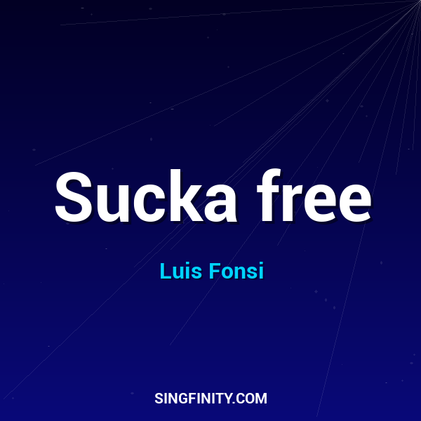 Sucka free