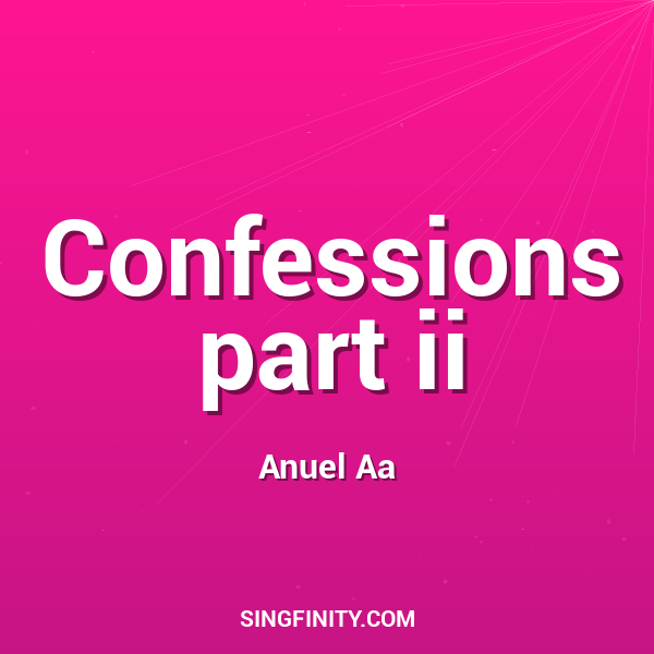 Confessions part ii