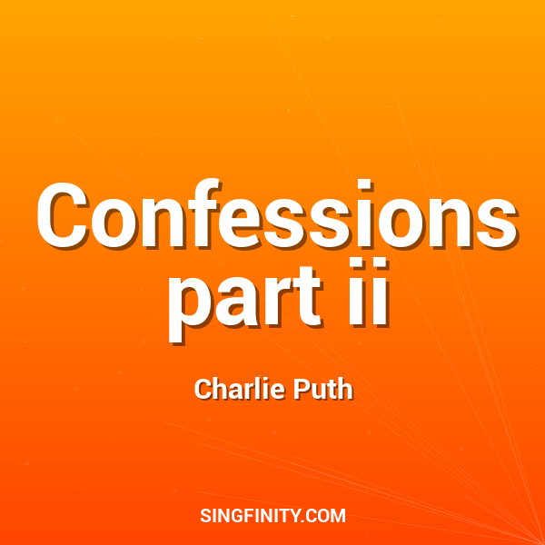 Confessions part ii