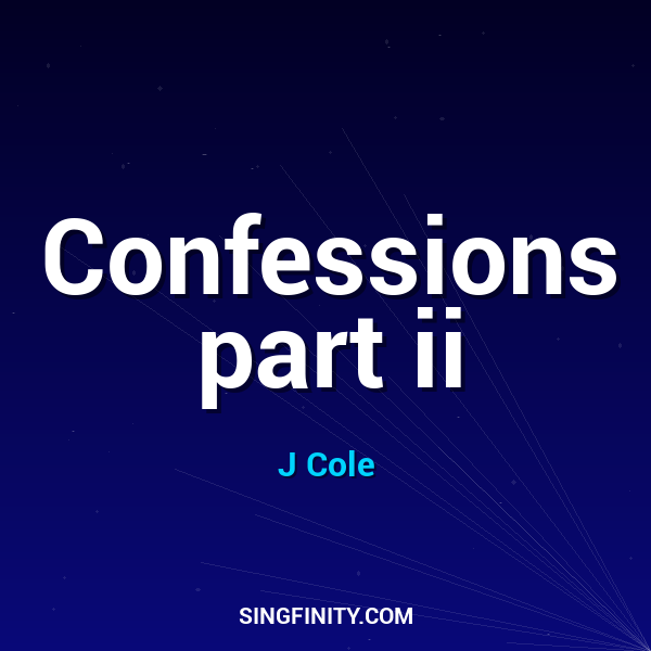 Confessions part ii