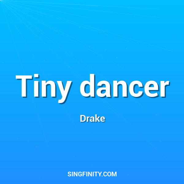Tiny dancer