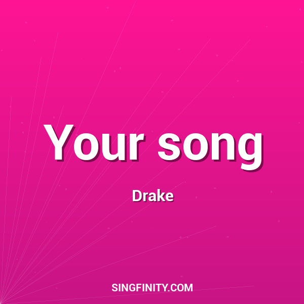 Your song