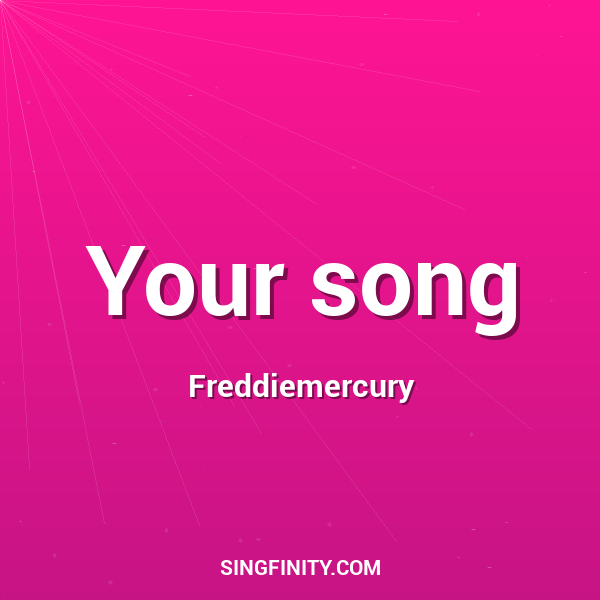 Artwork for Your song