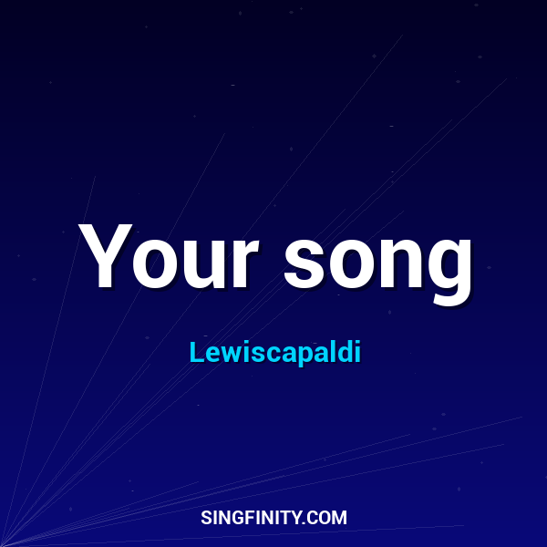 Artwork for Your song