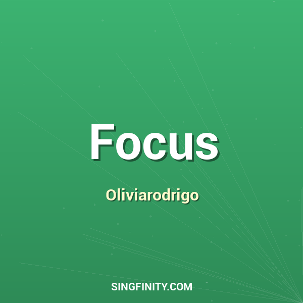 Focus