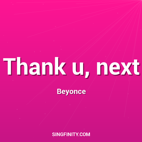Thank u, next
