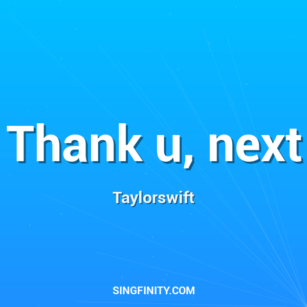 Thank u, next