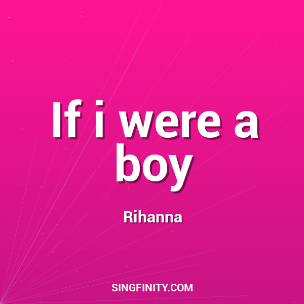 If i were a boy
